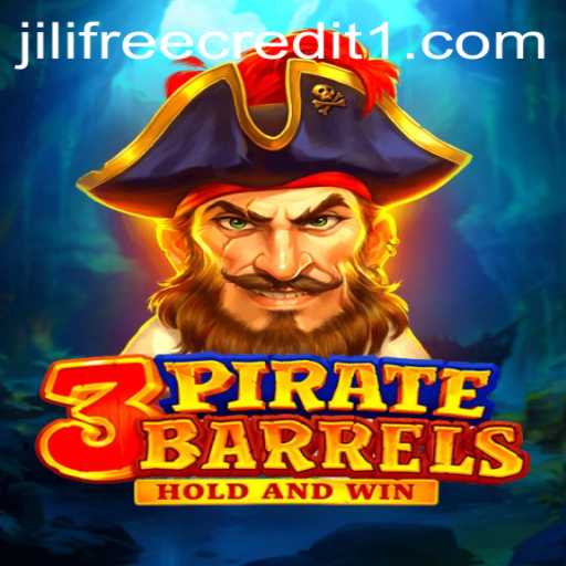 The Exciting World of 3PirateBarrels: Dive into Adventure with Jili Free Credit