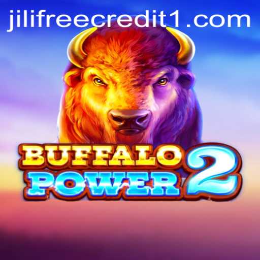 Exploring BuffaloPower2 and the Jili Free Credit Phenomenon