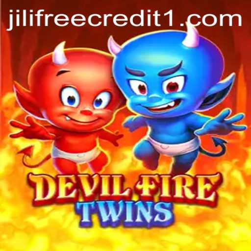 Unveiling DevilFireTwins: A Thrilling Adventure with Jili Free Credit