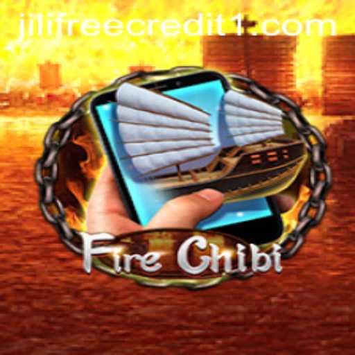 Exploring the Exciting World of FireChibiM and Unlocking Jili Free Credit Opportunities