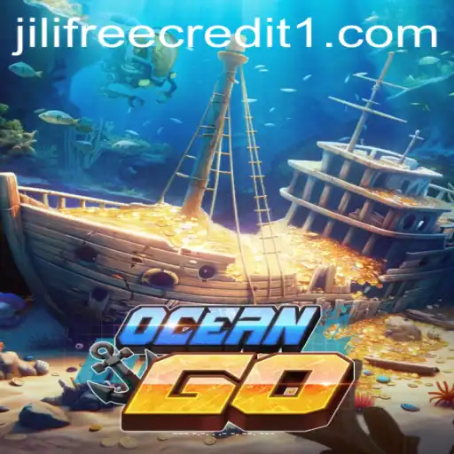 Exploring OceanGO: A Deep Dive into this Innovative Game and the Potential of Jili Free Credit