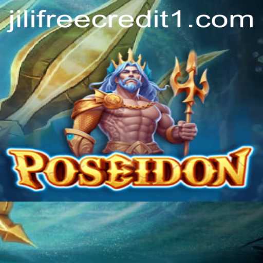 Unveiling 'Poseidon': Dive into the Adventure with Jili Free Credit